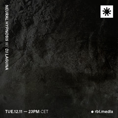 Neural Hypnosis w/ Dj Laguna | TO-121124