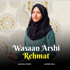 Wasaan Arshi Rahmat