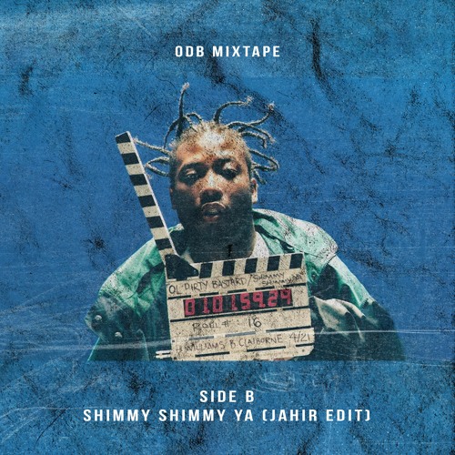 ODB - Shimmy Shimmy Ya (Jahir Edit - Side B)