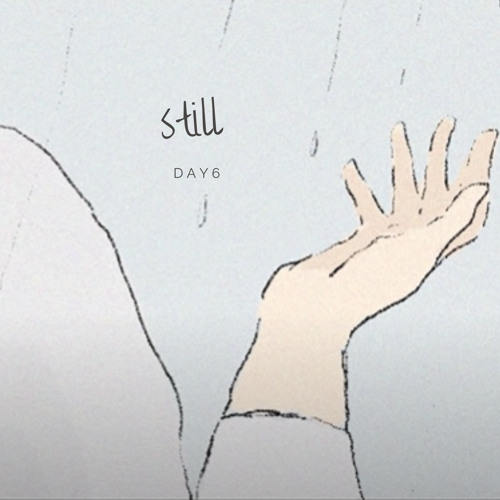 Still(원하니까) - DAY6 (cover)