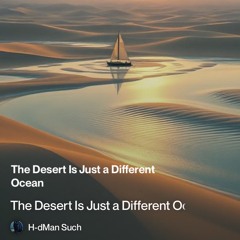 the-desert-is-just-a-different-ocean.