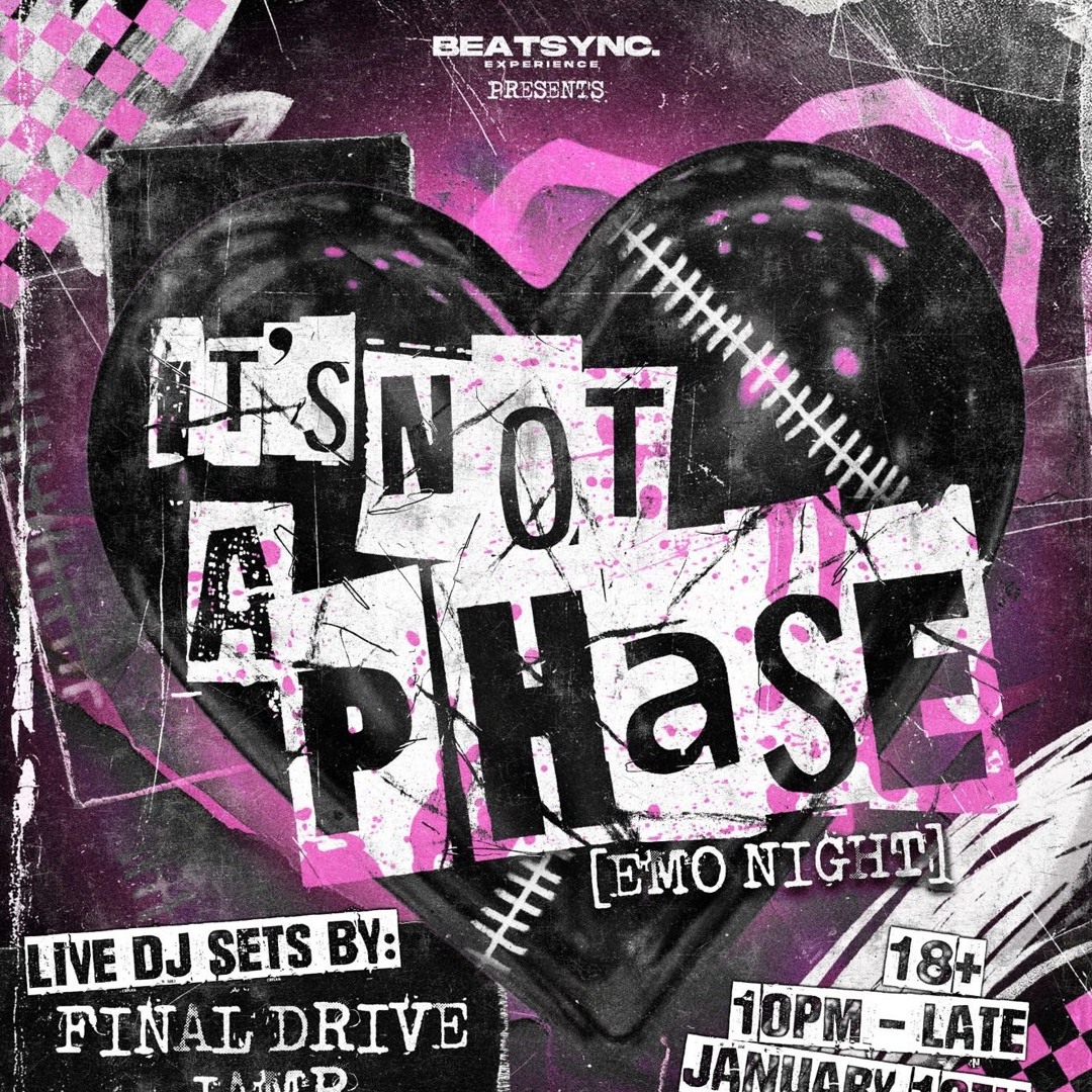 Stream IT'S NOT A PHASE [EMO NIGHT] [@BEATBYNC.LV 2026] (EDM EMO