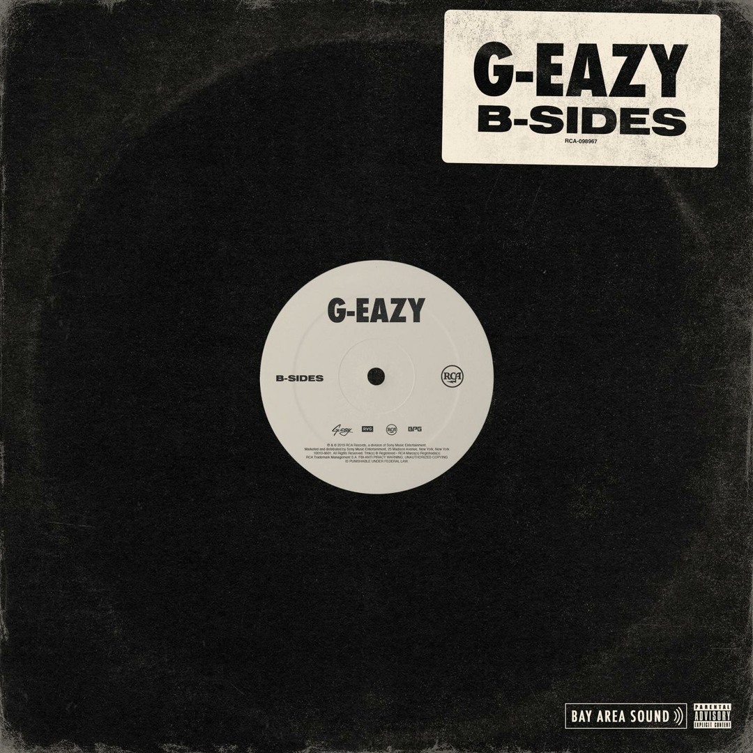 Stream G-EAZY | Listen to B-Sides playlist online for free on