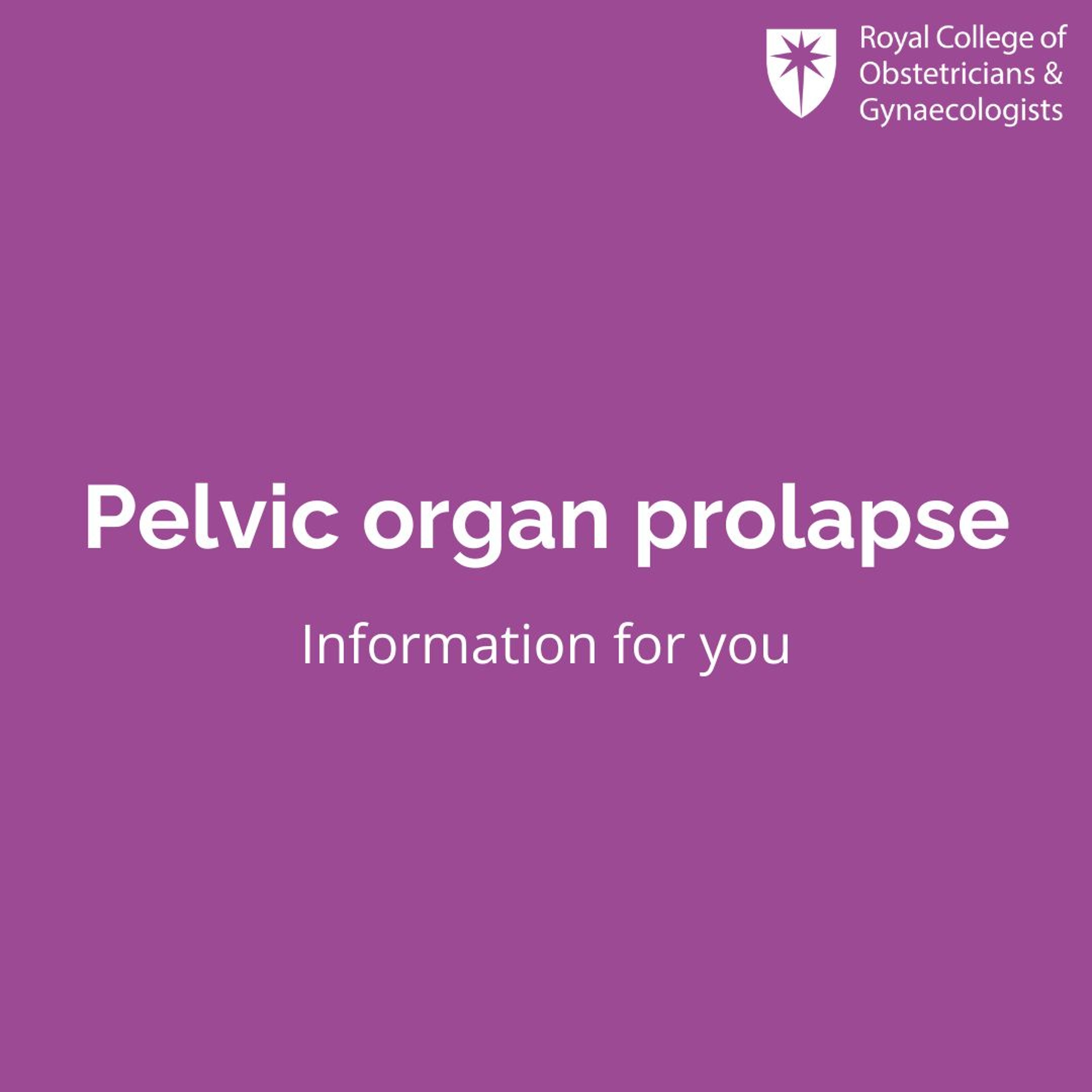 Pelvic organ prolapse