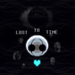 LOST TO TIME