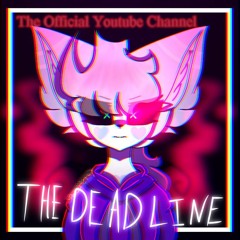 [The Official Youtube Channel] The Dead Line