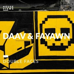 DAAV & Fayawn - Double Faces