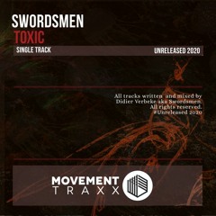 SWORDSMEN - TOXIC (Clip)
