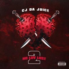 Cj Da Juice- Im Hot When Its Cold