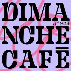 AMPLITUDES - Dimanche Café N°044