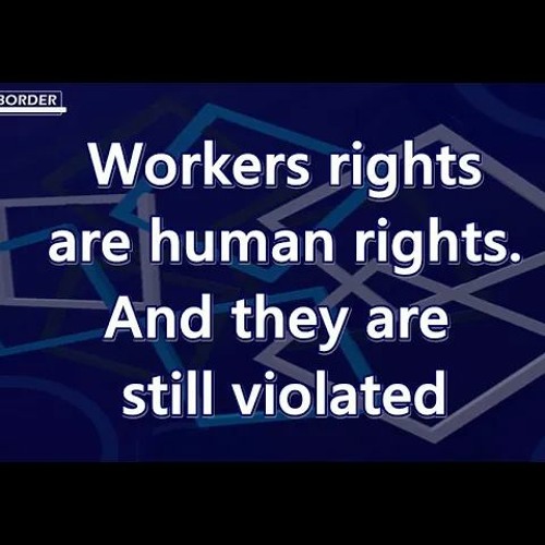 International Trade Union Confederation 2022 report: workers rights are violated everywhere