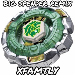 Big Spender Remix (reprod. xFamtly)