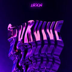 IRXN - Survive (MOONBOY CHORME CONTEST)