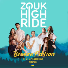 Zouk High Ride Breeze Edition | Friday Night Set | Ukraine 2025