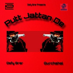 PUTT JATTA DE ft. Gurchahal