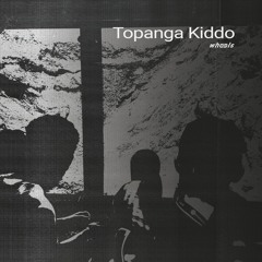 Topanga Kiddo (Dj Set)