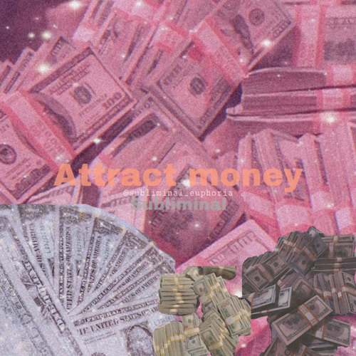 attract money subliminal