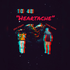 Heartache X YVNG AIDXN