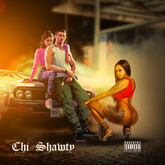 Chi Shawty (feat. homeboyfav)