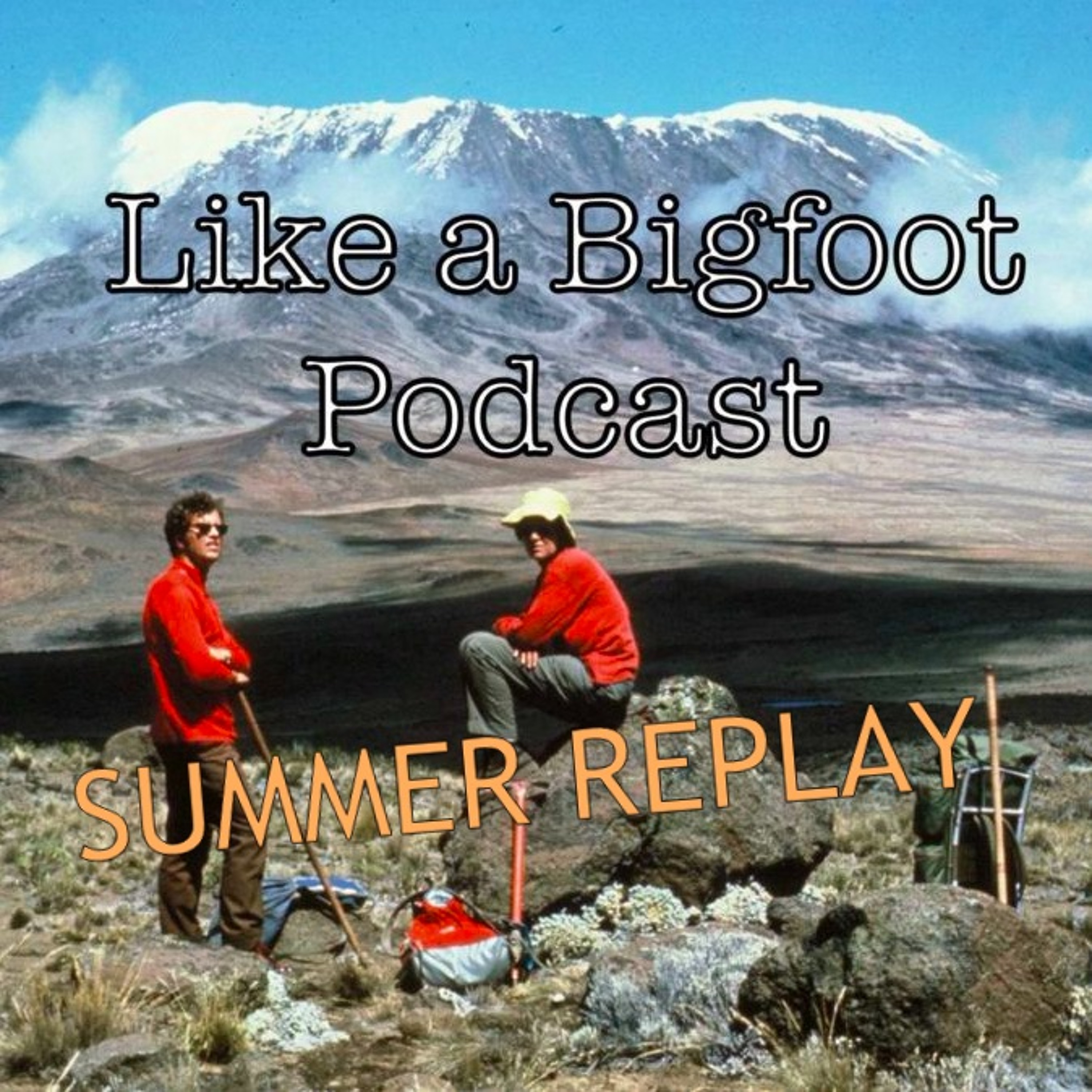 SUMMER REPLAY: Uncle Joel -- "The Endless Winter", Yearlong Climbing Trip Around the World episode artwork