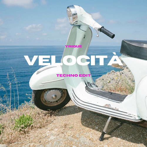 Velocità (Techno Edit)