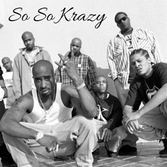 2Pac - So So Krazy Ft. Napoleon, Kastro & Big Syke (Nozzy - E Remix) (Prod By Retro Beatz)