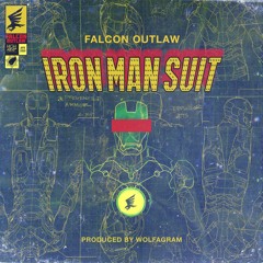IRONMAN SUIT(Prod By Wolfagram)