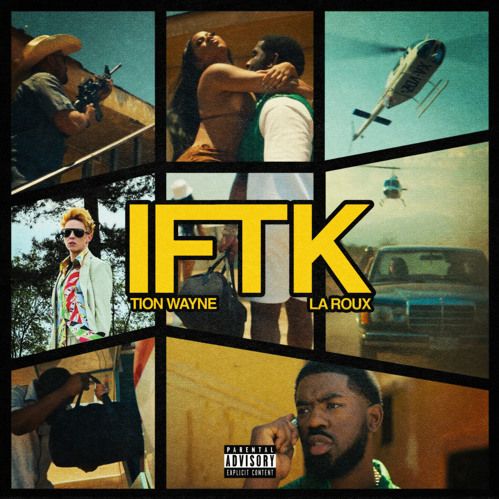 Skinuti Tion Wayne ft. La Roux - IFTK (Remix)