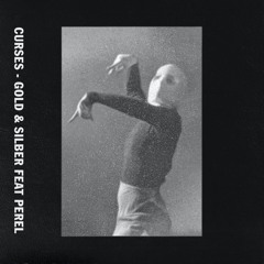 Gold & Silber (feat. Perel)