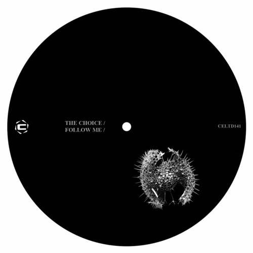 Chipi - The Choice (Follow Me) [Spotify Mix]  [CELTD141]