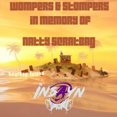 WOMPERS & STOMPERS IN MEMORY OF SCRATBAG™