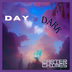 Day or Dark