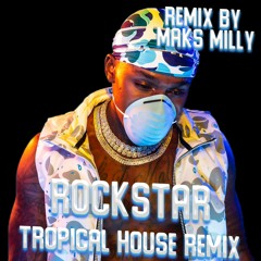DaBaby Feat. Roddy Ricch REMIX - Rockstar Remix By MAKS MILLY