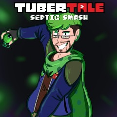 [Tubertale] - Totmty! + Septic-Smash (instaudio ver.)