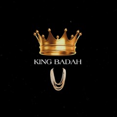 BADAH - KING BADAH ( Now in Bandcamp )