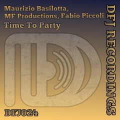 Maurizio Basilotta, MF Productions, Fabio Piccoli -  Time To Party