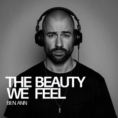 The Beauty We Feel  *FREE DOWNLOAD**
