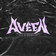 AVEEN 2022 SHOWCASE