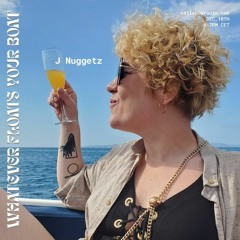 Whatever Floats Your Boat w/ J Nuggetz 18.12.23