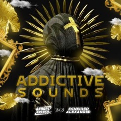 SONIDOS ADICTIVOS | ANDRÉS ARANGO B2B ESNEIDER ALEXANDER