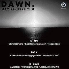 deep techno, DJ Mix at DAWN at ZEROTOKYO on May, 2025