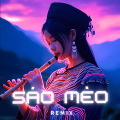 Sáo Mèo Vũ Điệu Tây Bắc - Remix - Sáo Trúc Hoàng Anh