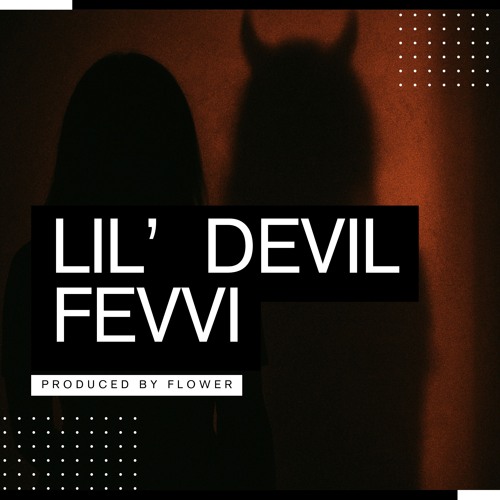LIL' DEVIL | Produced by FLOWER