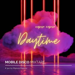 Mobile Disco (Mapusa's Day Mix )