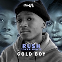 RUSH (Remix Kizomba) - Gold Boy - (Zona C Recordz)