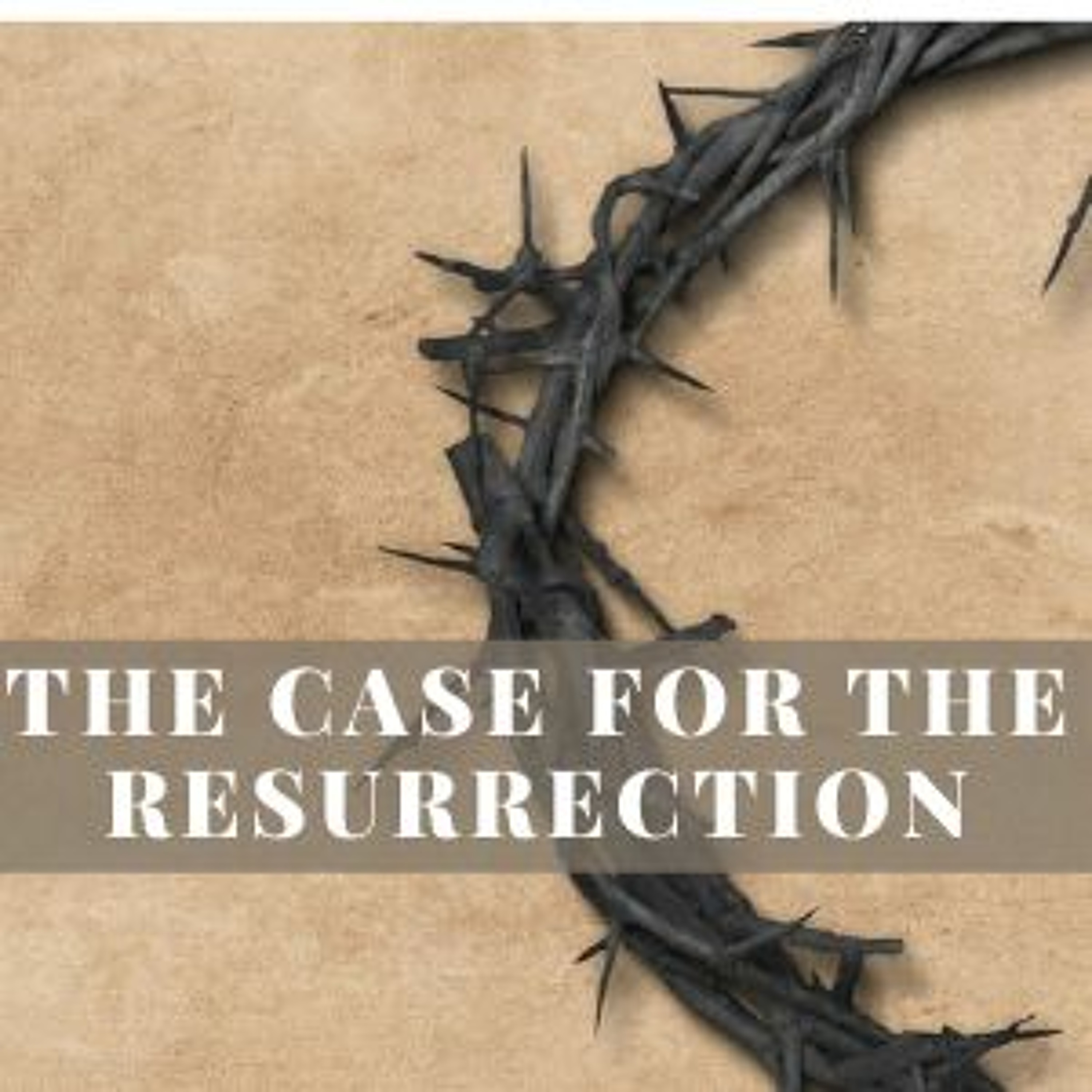 Historical Proof Jesus Lived And The Compelling Evidence Of His Resurrection episode artwork