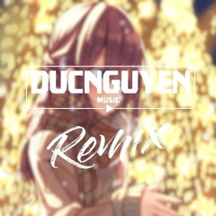 Trăm Năm (DucNguyen Remix) - Tiến Tới
