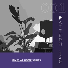 Mixes at home #001