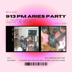 9:13PM ARIES PARTY LIVE SET