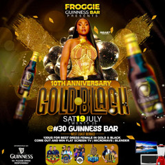 GOLD & BLACK FROGIES GUINESS BAR UPDATE